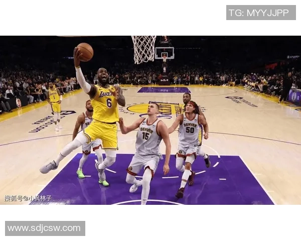 湖人掘金西决第三场第四节精彩回顾与关键时刻分析 湖人掘金西决第三场第四节精彩回顾与关键时刻分析
